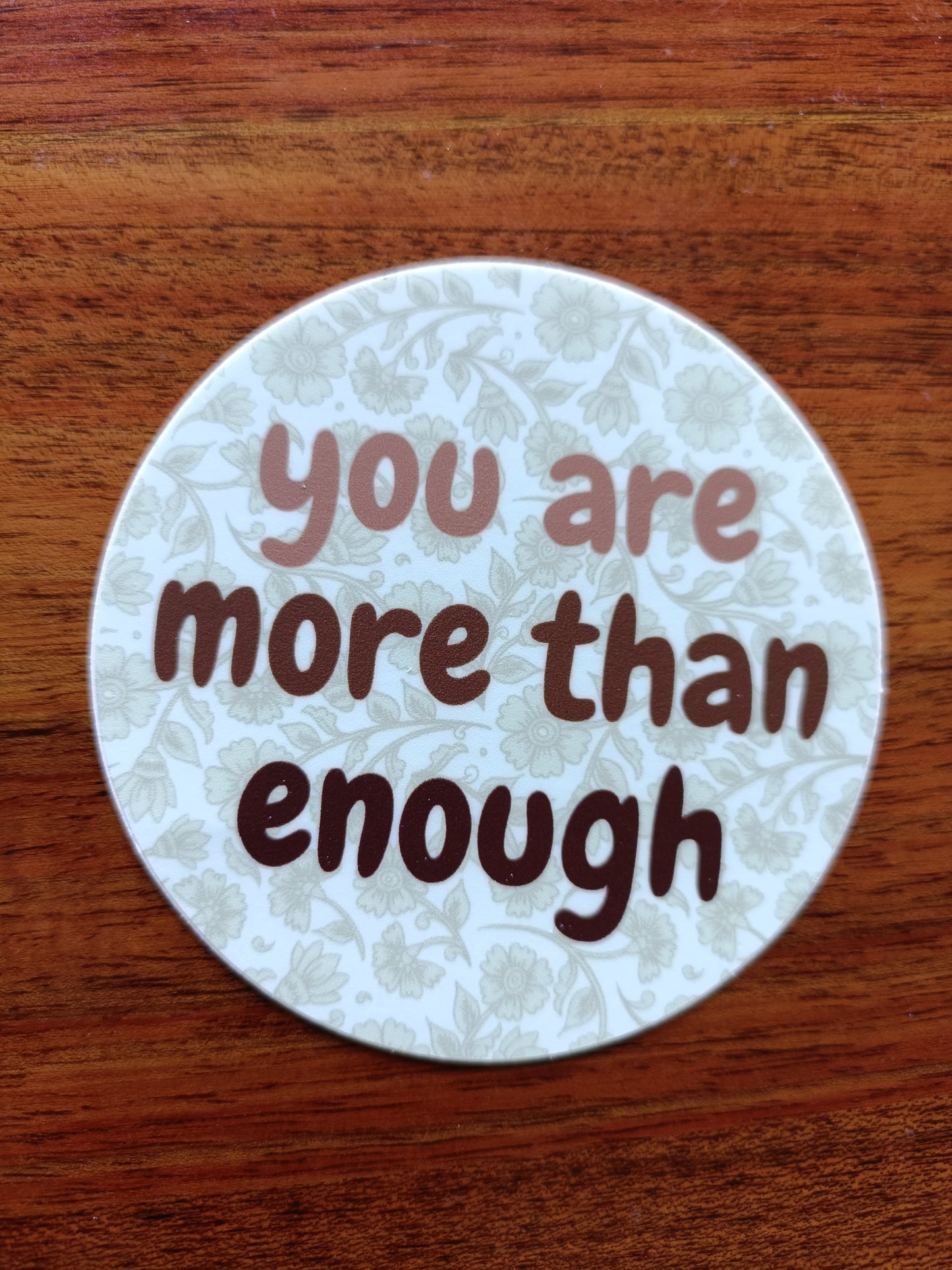 you are more than enough • Sticker